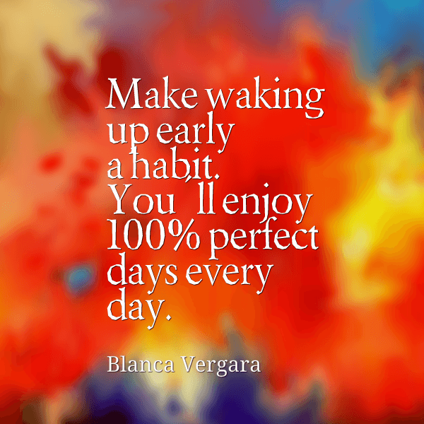 waking up early